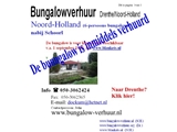 DRENTHE/NOORD-HOLLAND BUNGALOWVERHUUR