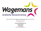 WAGEMANS GRAFISCH DIENSTVERLENING